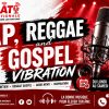 Rap, Reggae and Gospel vibration